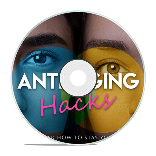 Anti-Aging Hacks Video Upgrade